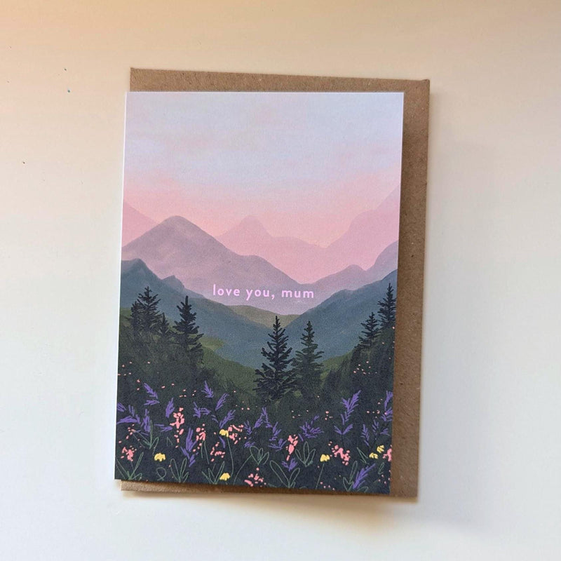 Love You Mum Mountain Card